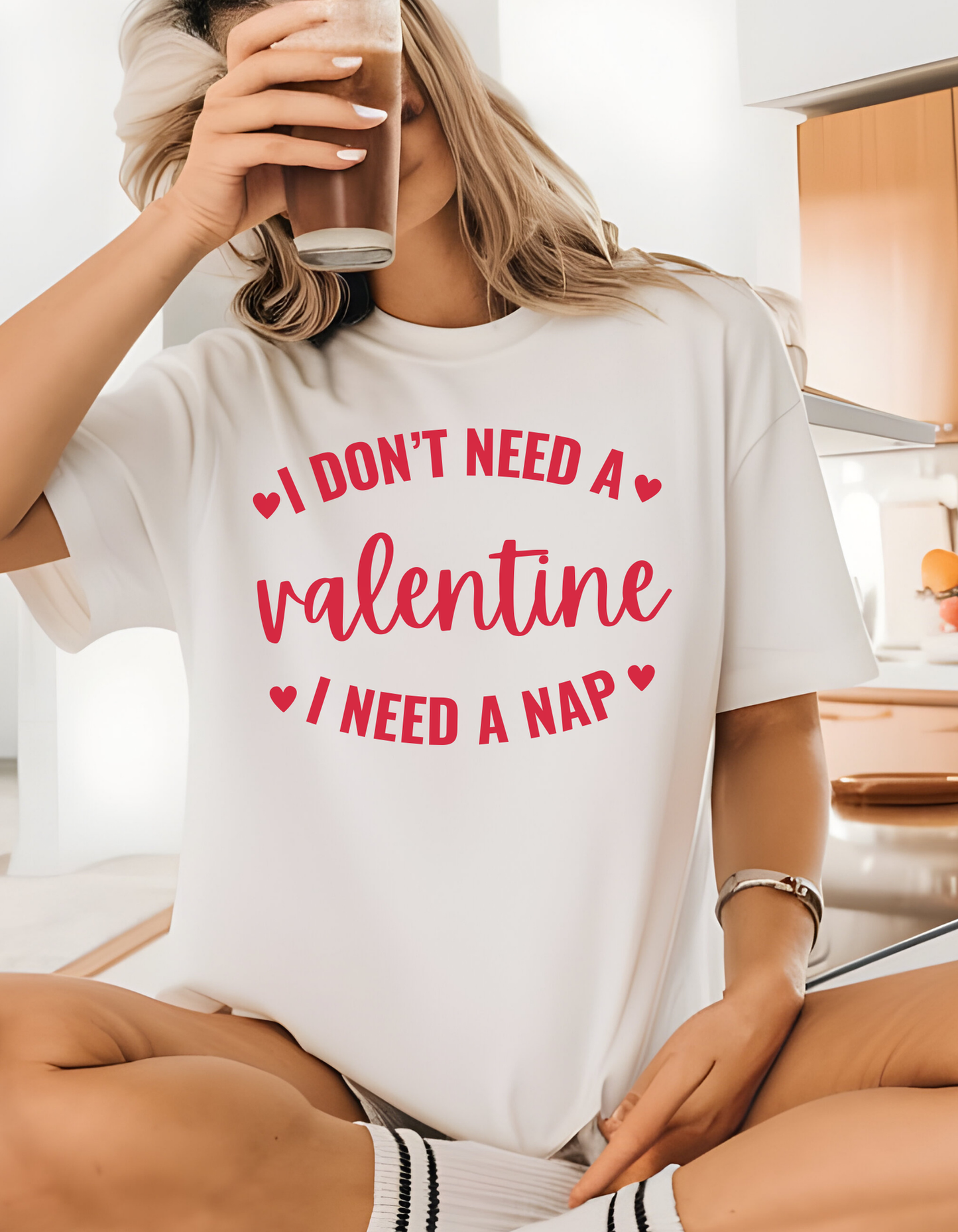 I Don't Need a Valentine | Hoodie | T-Shirt | Sweatshort