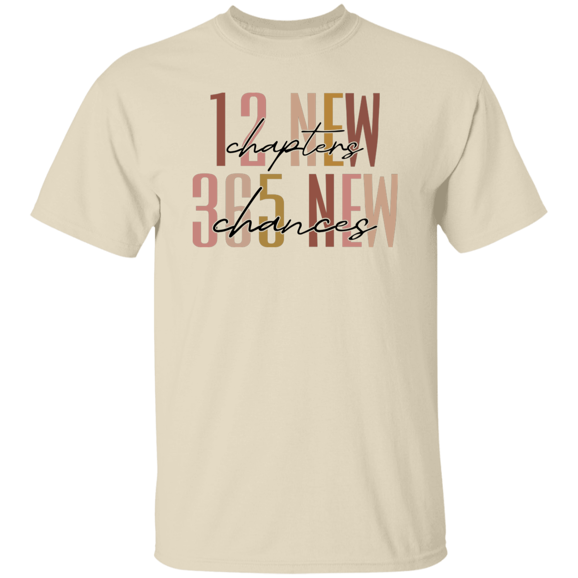 12 New Chapters 365 New Chances| T-shirt | Hoodie | Sweatshirt