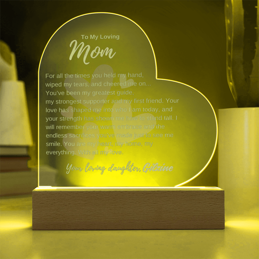 To My Loving Mom | For All The Times You Have Held My Hand | Engraved Acrylic Heart Plaque