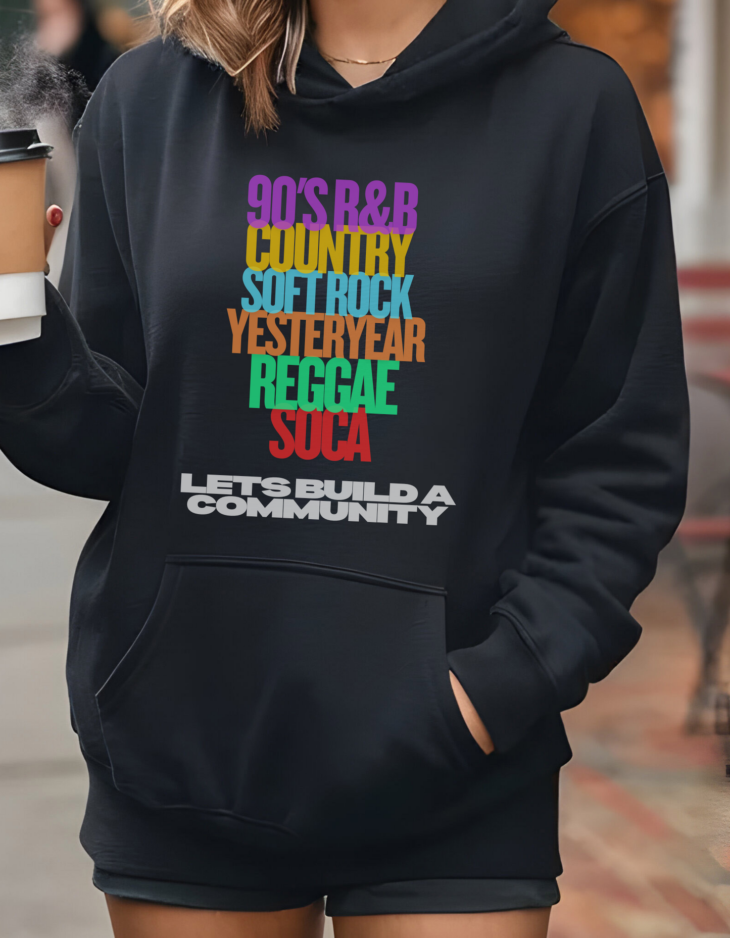 LET'S BUILD A COMMUNITY | BLACK | T-Shirt | Hoodie | SweatShirt