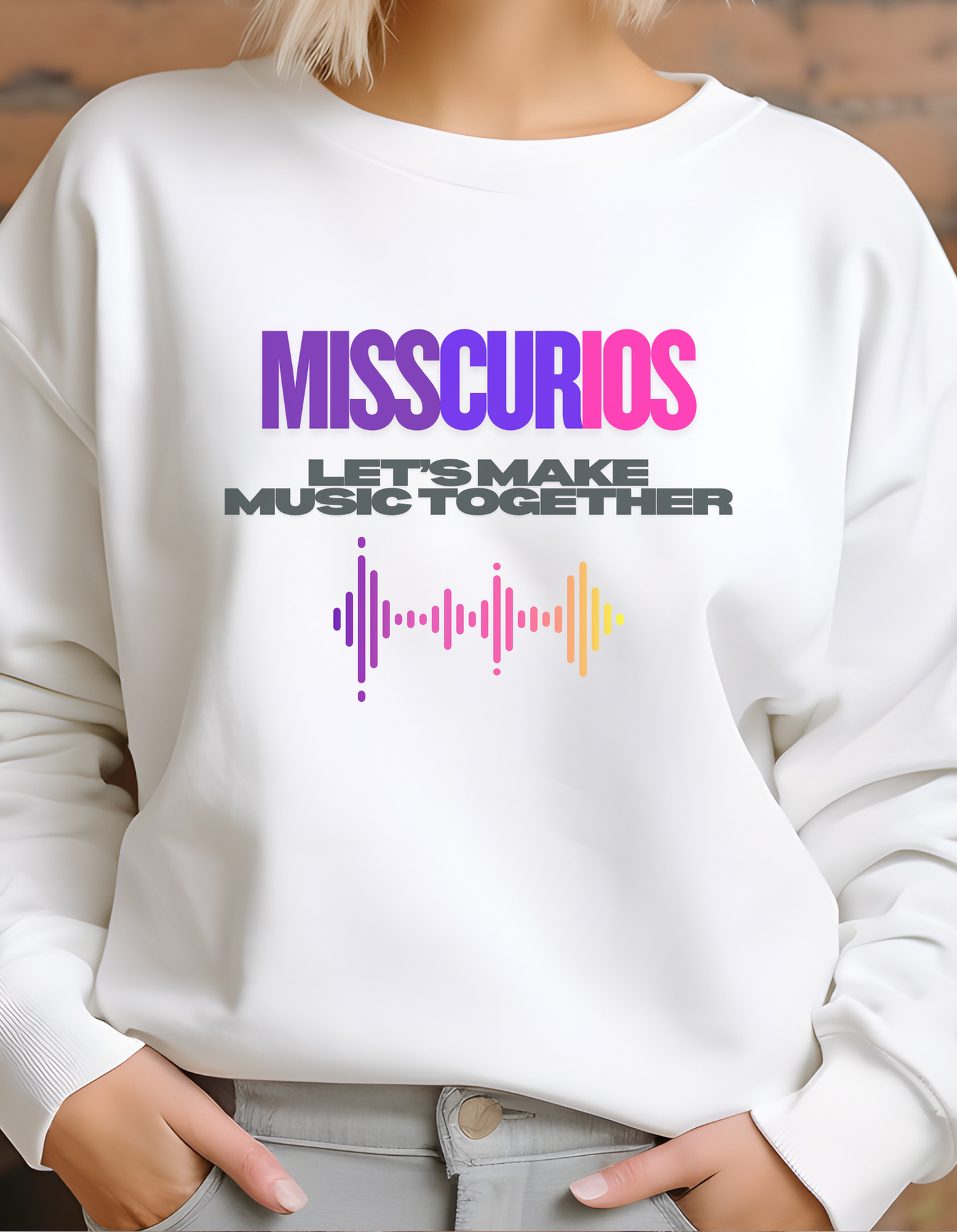 MISSCURIOS LET'S MAKE MUSIC TOGETHER | WHITE | T-Shirt | Hoodie | SweatShirt