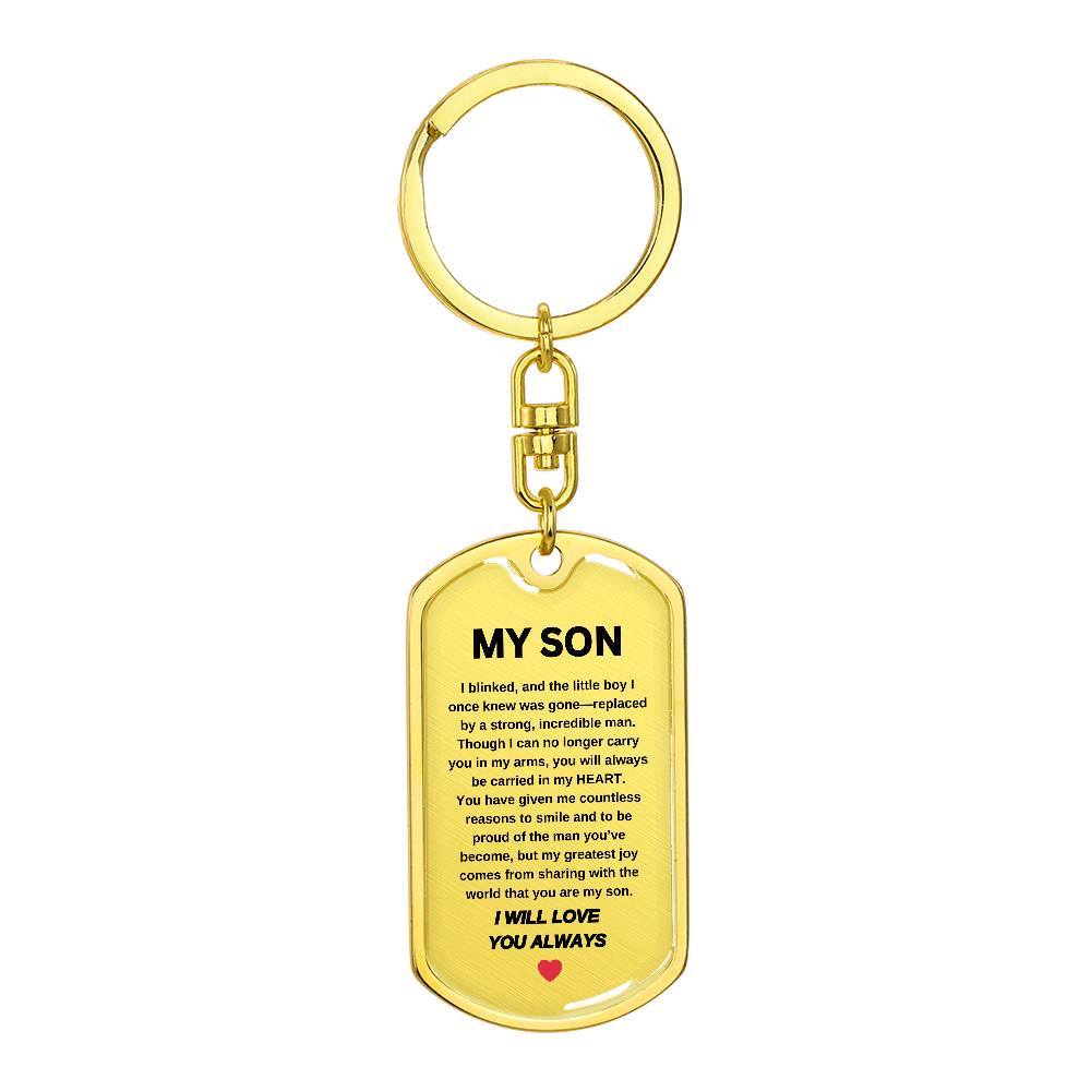 My Son | I Will Love You Always | Key Chain