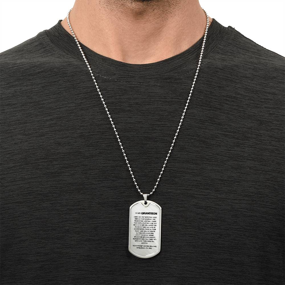 To My Grandson | Never Forget Whose Grandson You Are | Dog Tag Pendant Chain