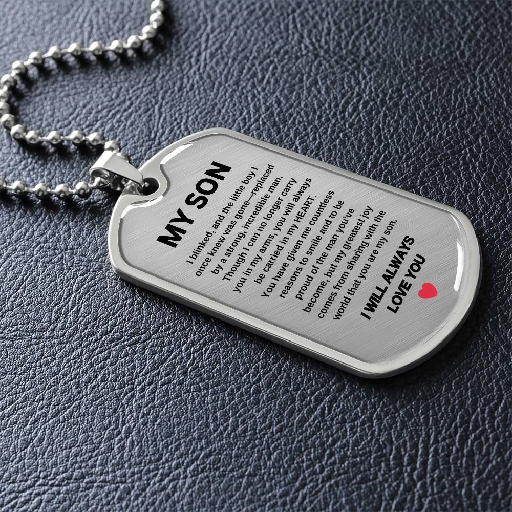 My Son | I Will Always Love You | Dog Tag Pendant Chain