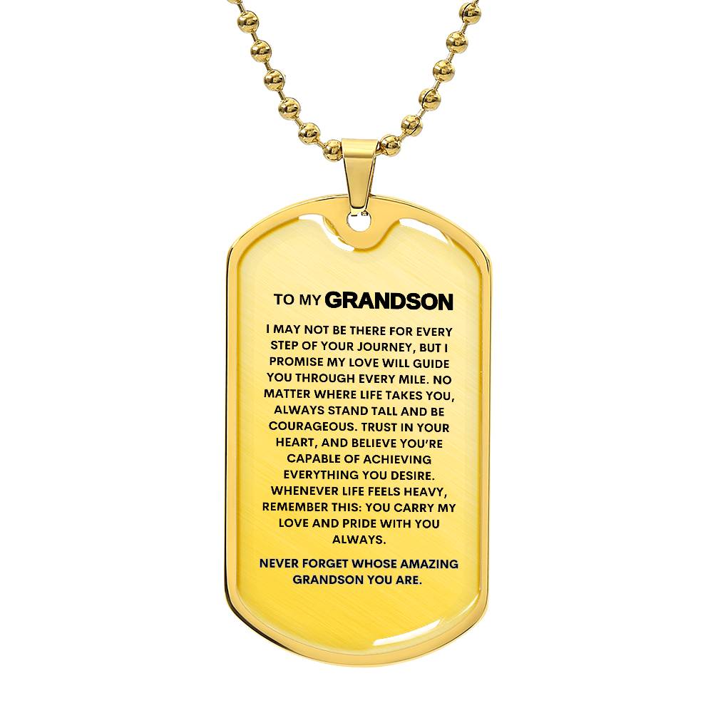 To My Grandson | Never Forget Whose Grandson You Are | Dog Tag Pendant Chain