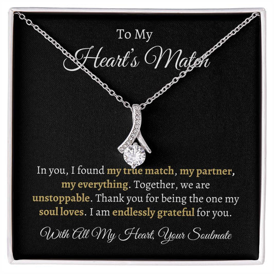 To My Heart's Match | I Found My True Match | Alluring Beauty Necklace